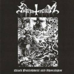 Supplicium (FRA) : Black Punishment and Apocalypse